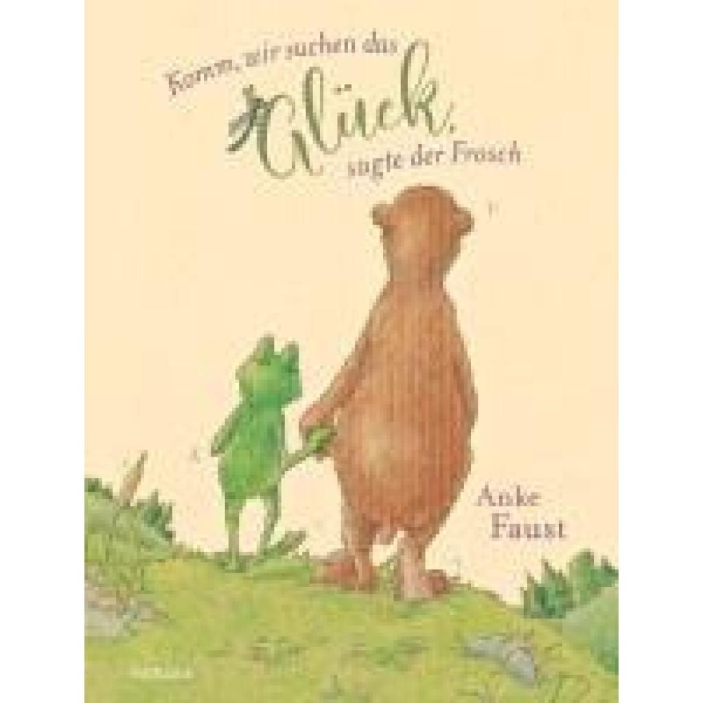 9783757101145 - Faust Anke Komm wir suchen das Glück sagte der Frosch