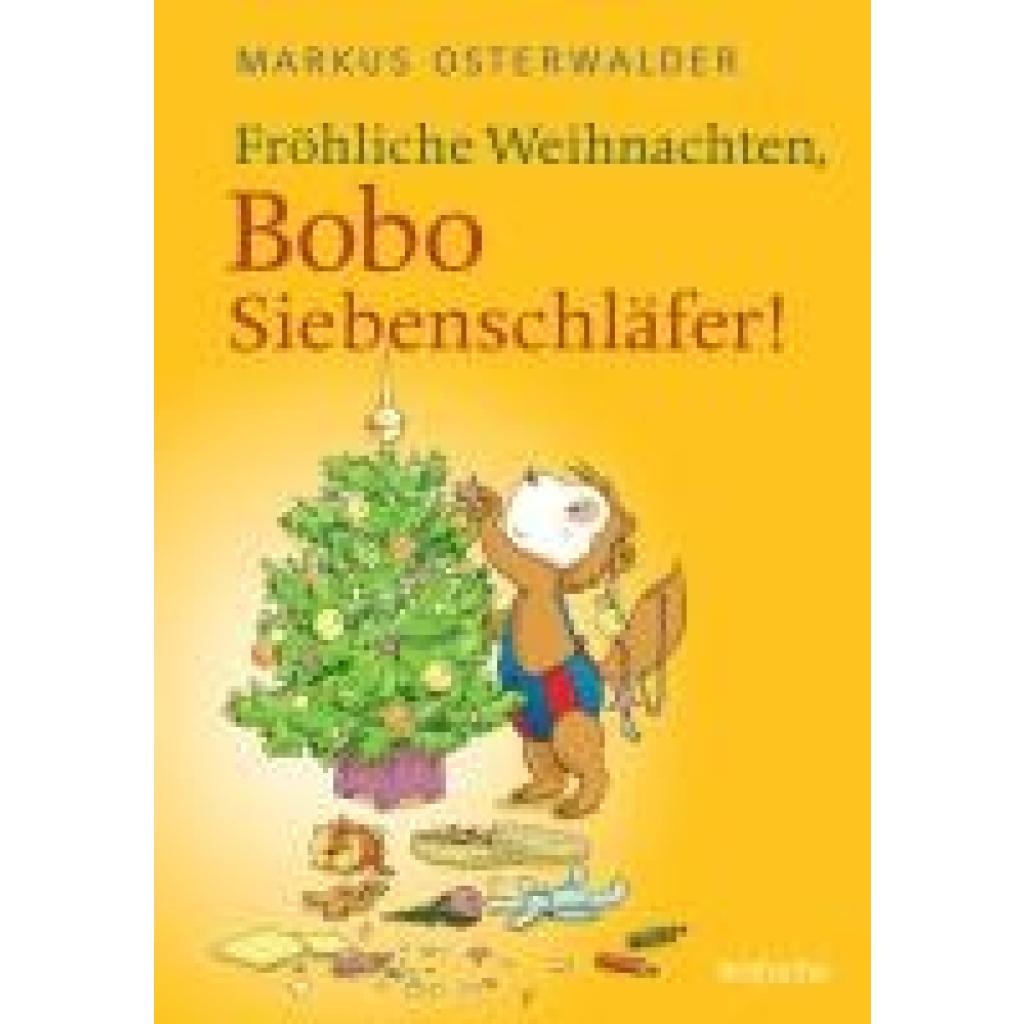 9783757100728 - Osterwalder Markus Fröhliche Weihnachten Bobo Siebenschläfer! 9783757100728 - Osterwalder Markus Fröhliche Weihnachten Bobo Siebenschläfer!