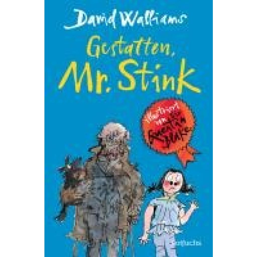 9783757100384 - Walliams David Gestatten Mr Stink 9783757100384 - Walliams David Gestatten Mr Stink