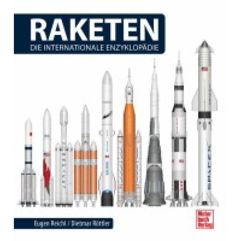 9783613042605 - Raketen - Die Internationale Enzyklopädie - Eugen Reichl Dietmar Röttler Gebunden