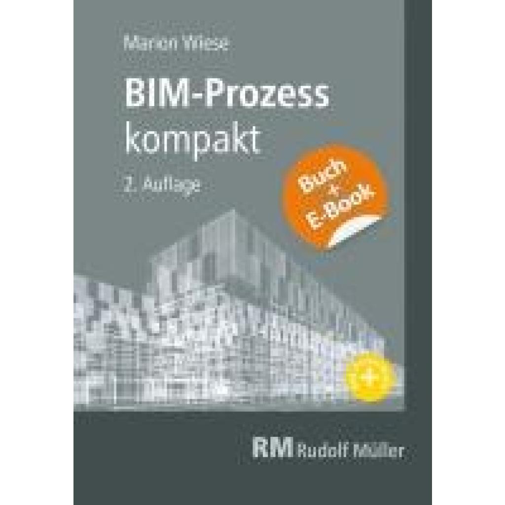 9783481047719 - Wiese Marion BIM-Prozess kompakt - mit E-Book (PDF)