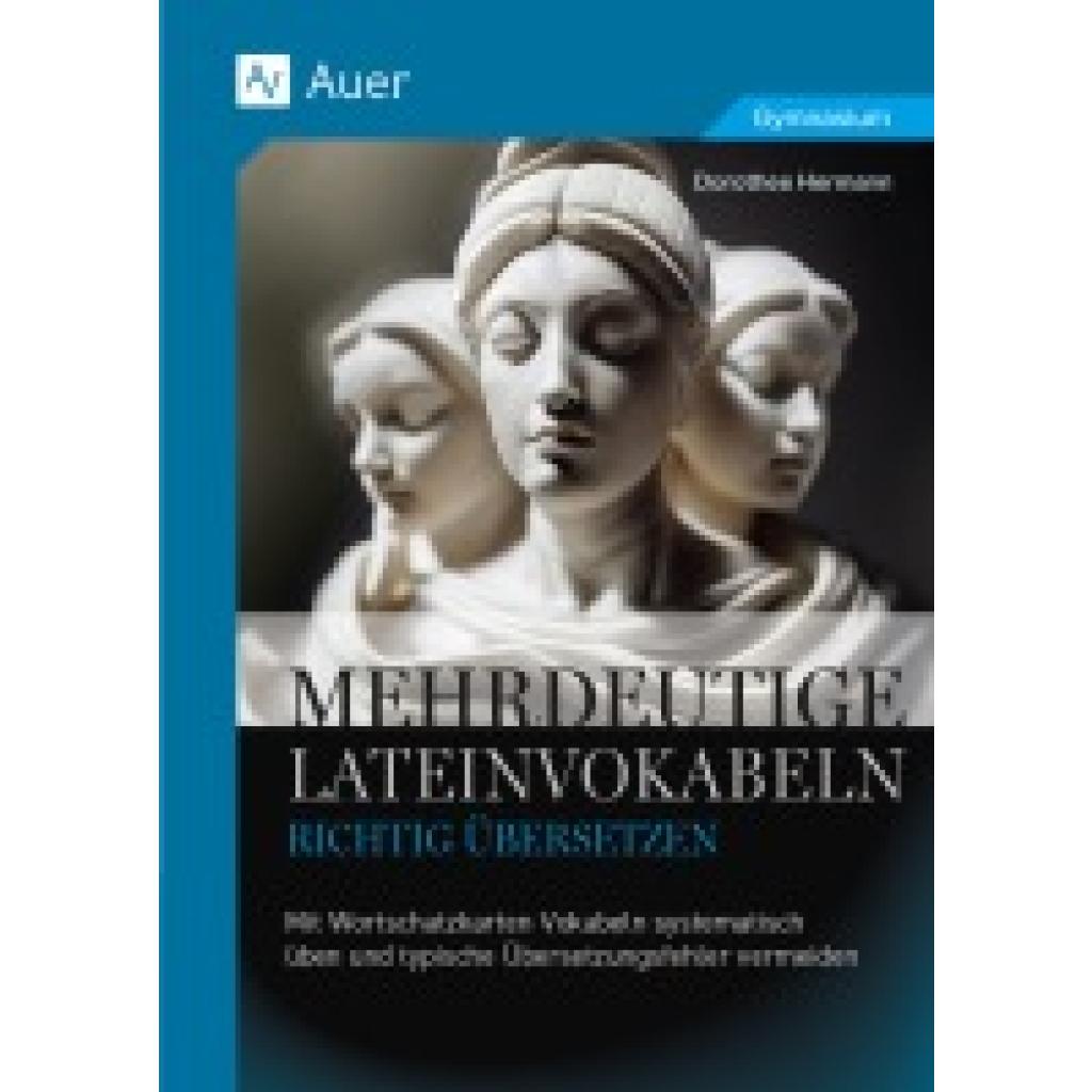 9783403089124 - Hermann Dorothee Friederike Mehrdeutige Lateinvokabeln richtig übersetzen