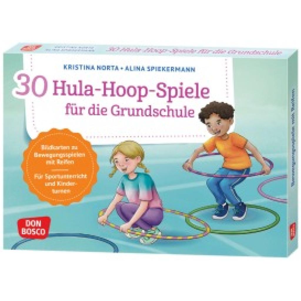 4260694922651 - Norta Kristina 30 Hula-Hoop-Spiele für die Grundschule 4260694922651 - Norta Kristina 30 Hula-Hoop-Spiele für die Grundschule