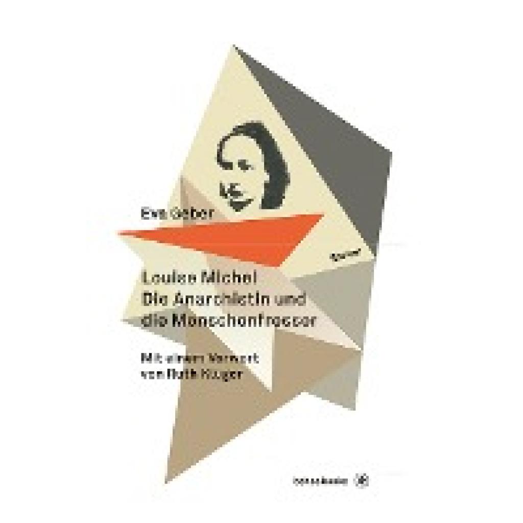 9783903022744 - Geber Eva Louise Michel Die Anarchistin und die Menschenfresser