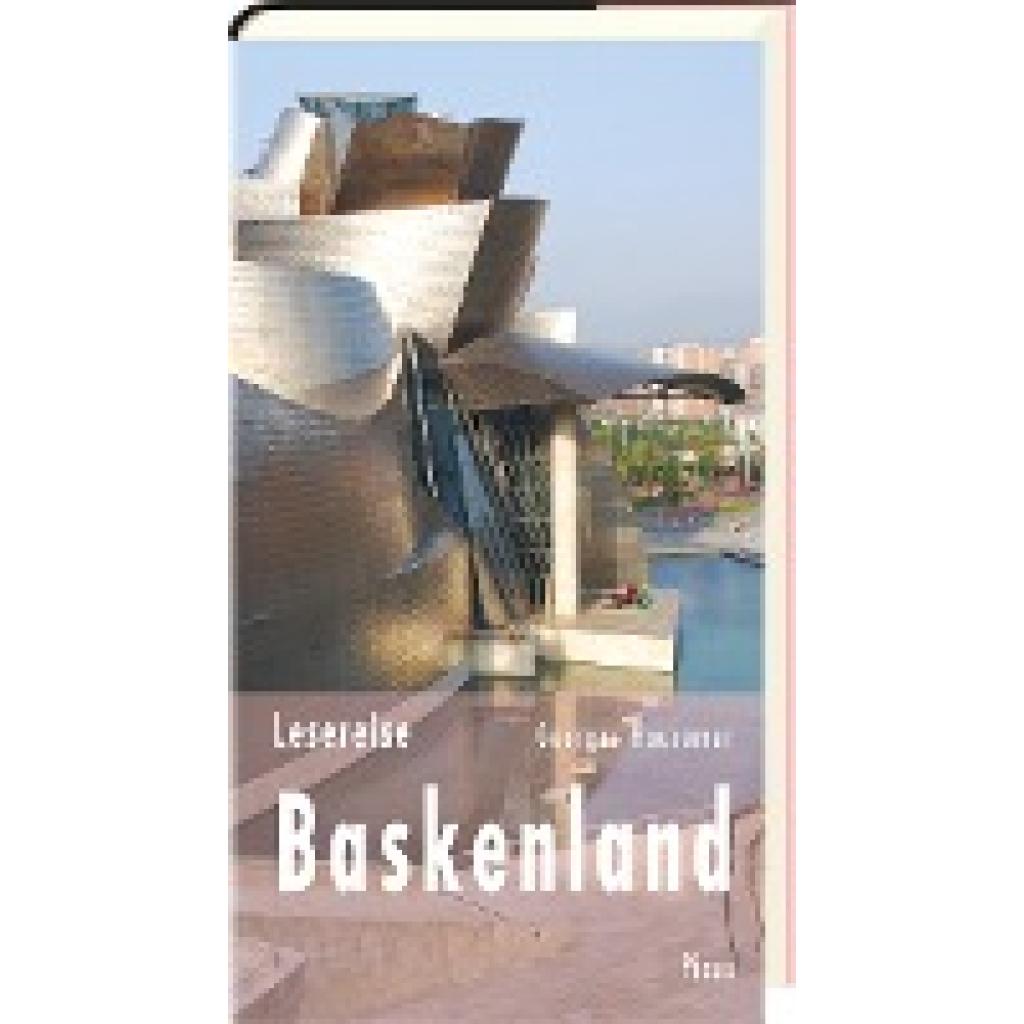 9783854529798 - Hausemer Georges Lesereise Baskenland Die kochenden Kerle von der Muschelbucht 9783854529798 - Hausemer Georges Lesereise Baskenland Die kochenden Kerle von der Muschelbucht