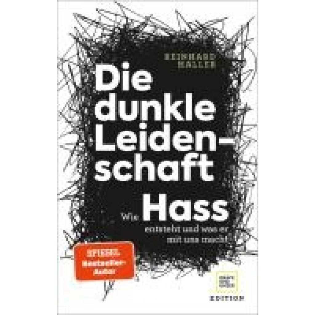 Haller, Reinhard: Die dunkle Leidenschaft