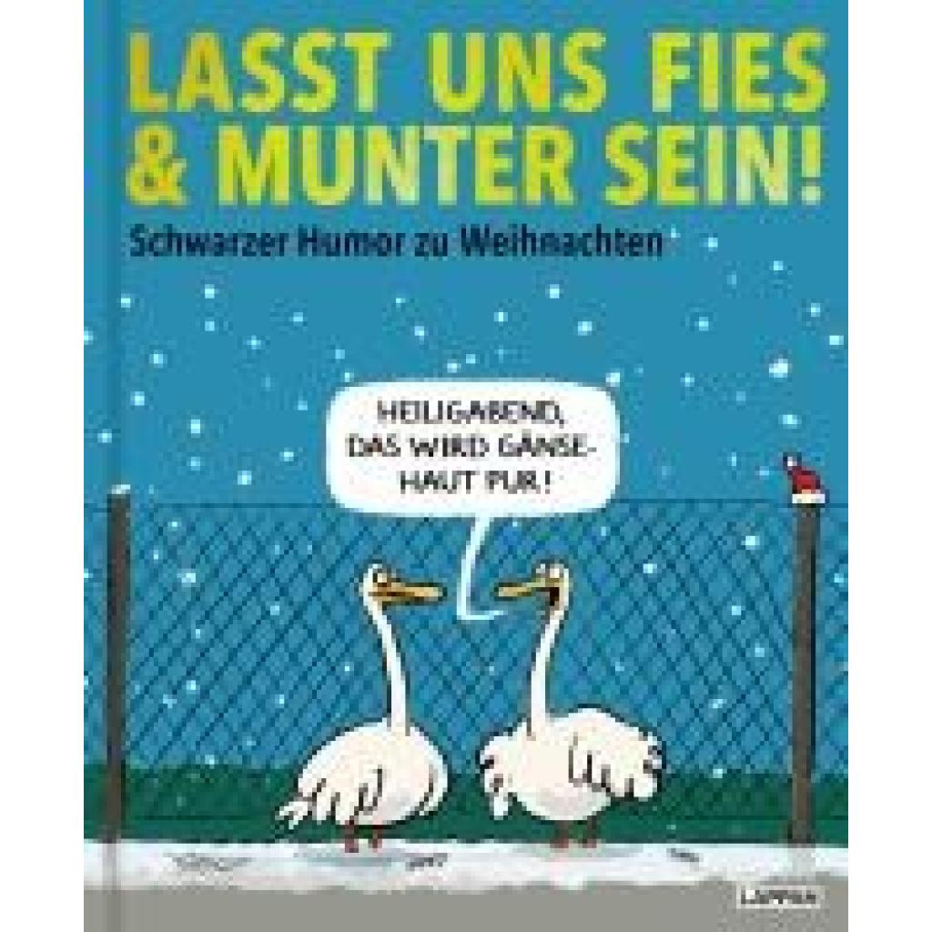 9783830336983 - Diverse Lasst uns fies und munter sein!