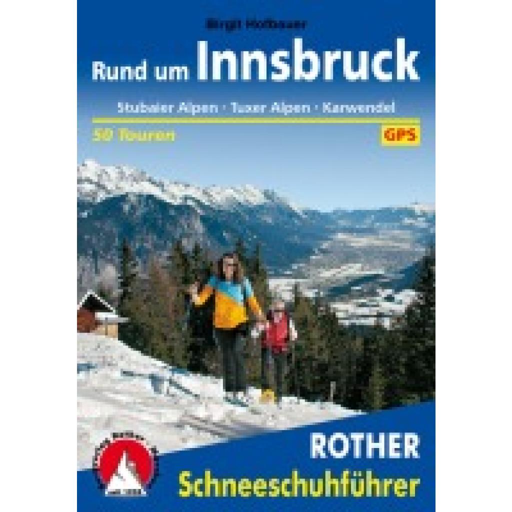 Hofbauer, Birgit: Rund um Innsbruck