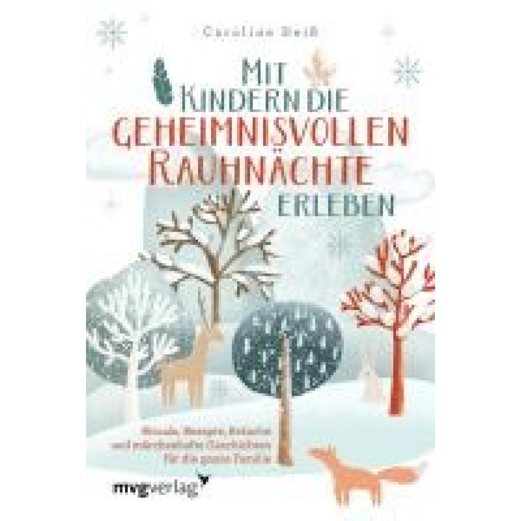 9783747406489 - Deiß Caroline Mit Kindern die geheimnisvollen Rauhnächte erleben 9783747406489 - Deiß Caroline Mit Kindern die geheimnisvollen Rauhnächte erleben