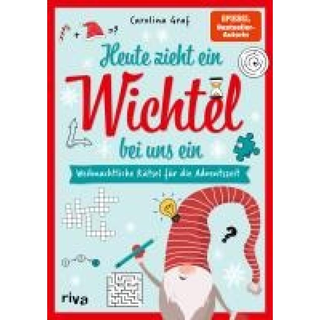 9783742323965 - Graf Carolina Heute zieht ein Wichtel bei uns ein - Weihnachtliche Rätsel für die Adventszeit