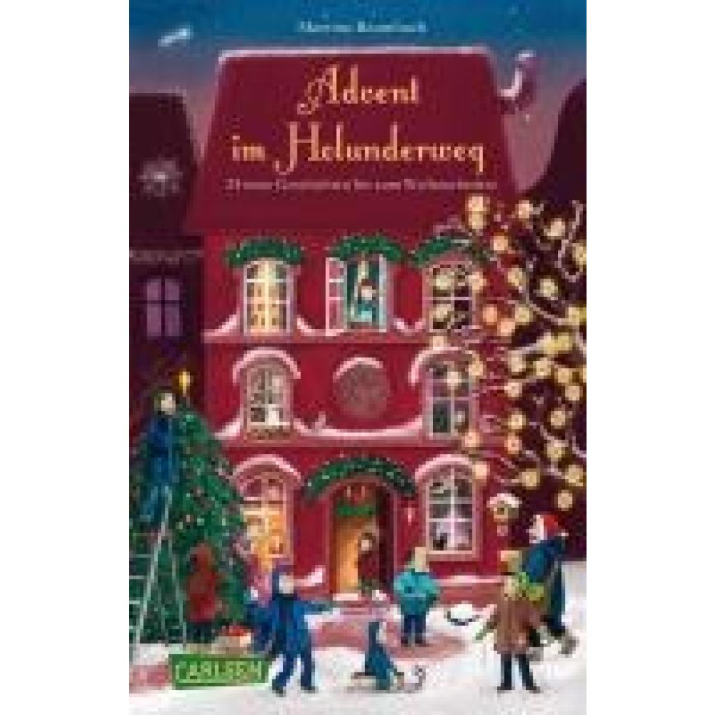 9783551321824 - Baumbach Martina Advent im Holunderweg - 24 neue Geschichten bis zum Weihnachtsfest 9783551321824 - Baumbach Martina Advent im Holunderweg - 24 neue Geschichten bis zum Weihnachtsfest