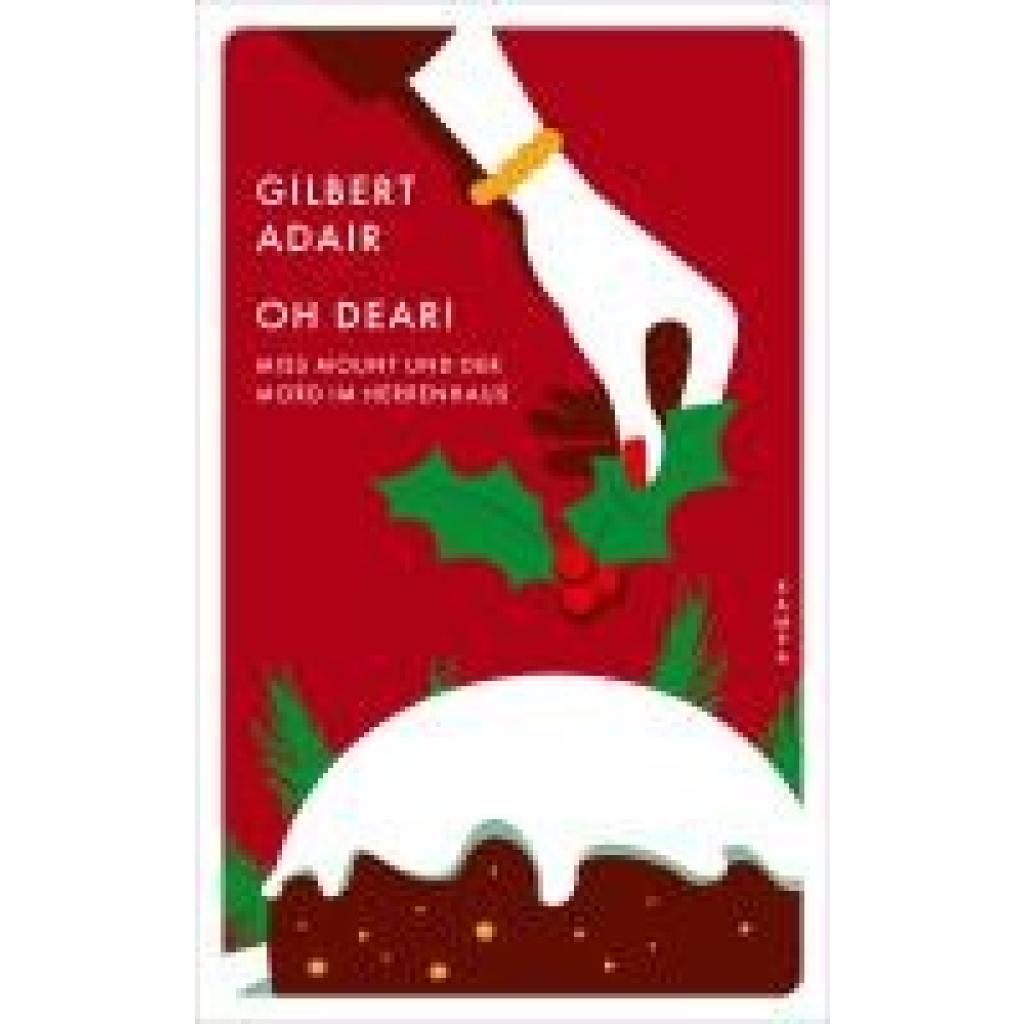 9783311155485 - Adair Gilbert Oh dear! Miss Mount und der Mord im Herrenhaus