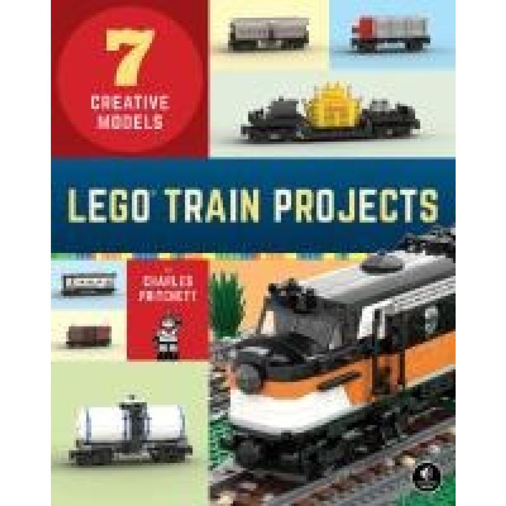 9781718500488 - LEGO Train Projects - Charles Pritchett Kartoniert (TB)