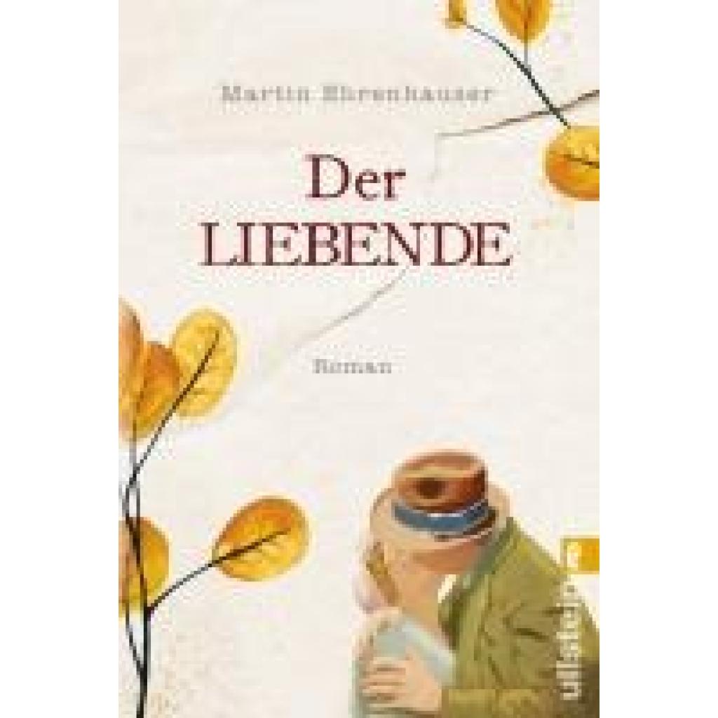 9783548069746 - Ehrenhauser Martin Der Liebende
