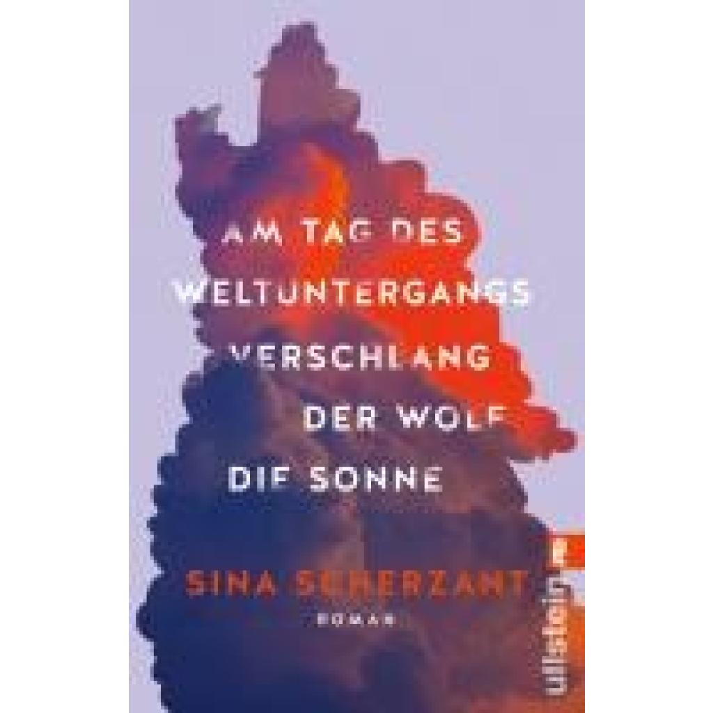 9783548069678 - Scherzant Sina Am Tag des Weltuntergangs verschlang der Wolf die Sonne