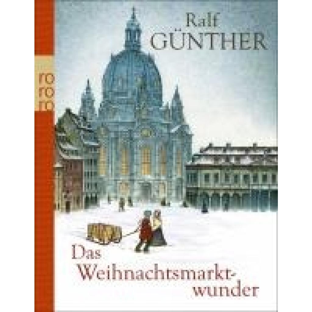 9783499269486 - Günther Ralf Das Weihnachtsmarktwunder