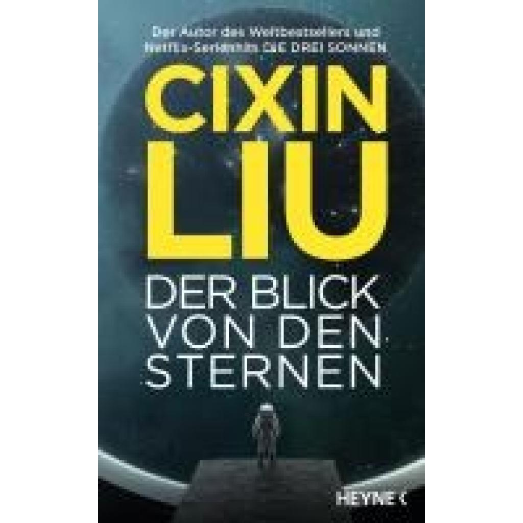 9783453275089 - Liu Cixin Der Blick von den Sternen 9783453275089 - Liu Cixin Der Blick von den Sternen