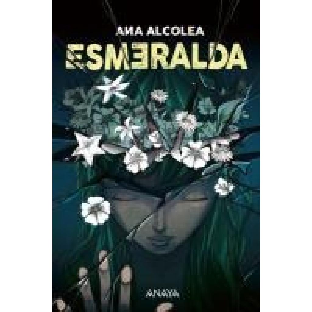 9788414336984 - Esmeralda - Ana Alcolea Taschenbuch 9788414336984 - Esmeralda - Ana Alcolea Taschenbuch