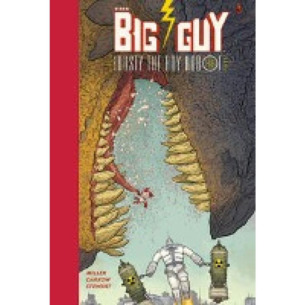 Miller, Frank: Big Guy and Rusty the Boy Robot