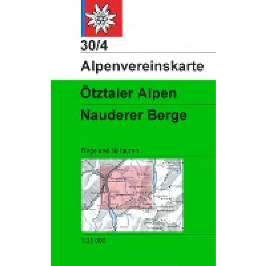 DAV Alpenvereinskarte 30/4 Ötztaler Alpen - Nauderer Berge 1 : 25 000