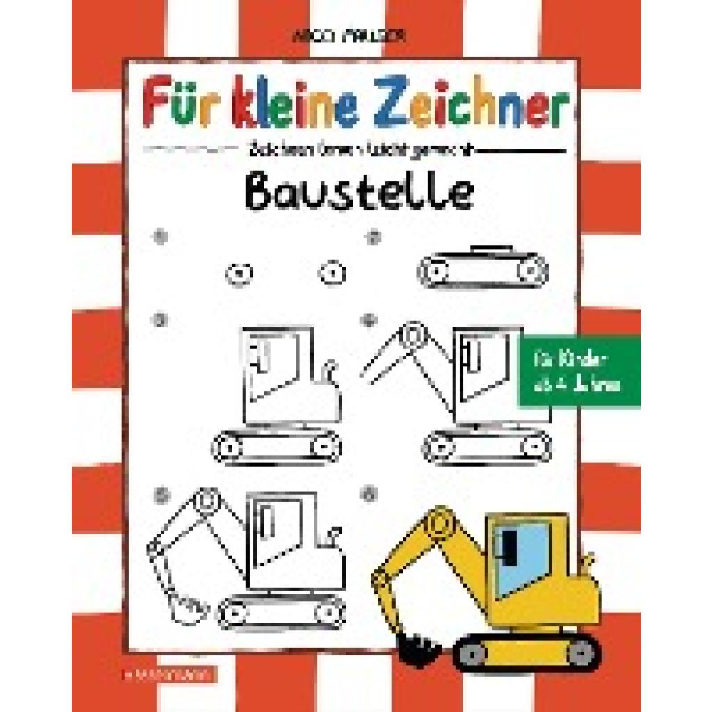 9783809435242 - Für kleine Zeichner Für kleine Zeichner - Baustelle - Nico Fauser Gebunden 9783809435242 - Für kleine Zeichner Für kleine Zeichner - Baustelle - Nico Fauser Gebunden
