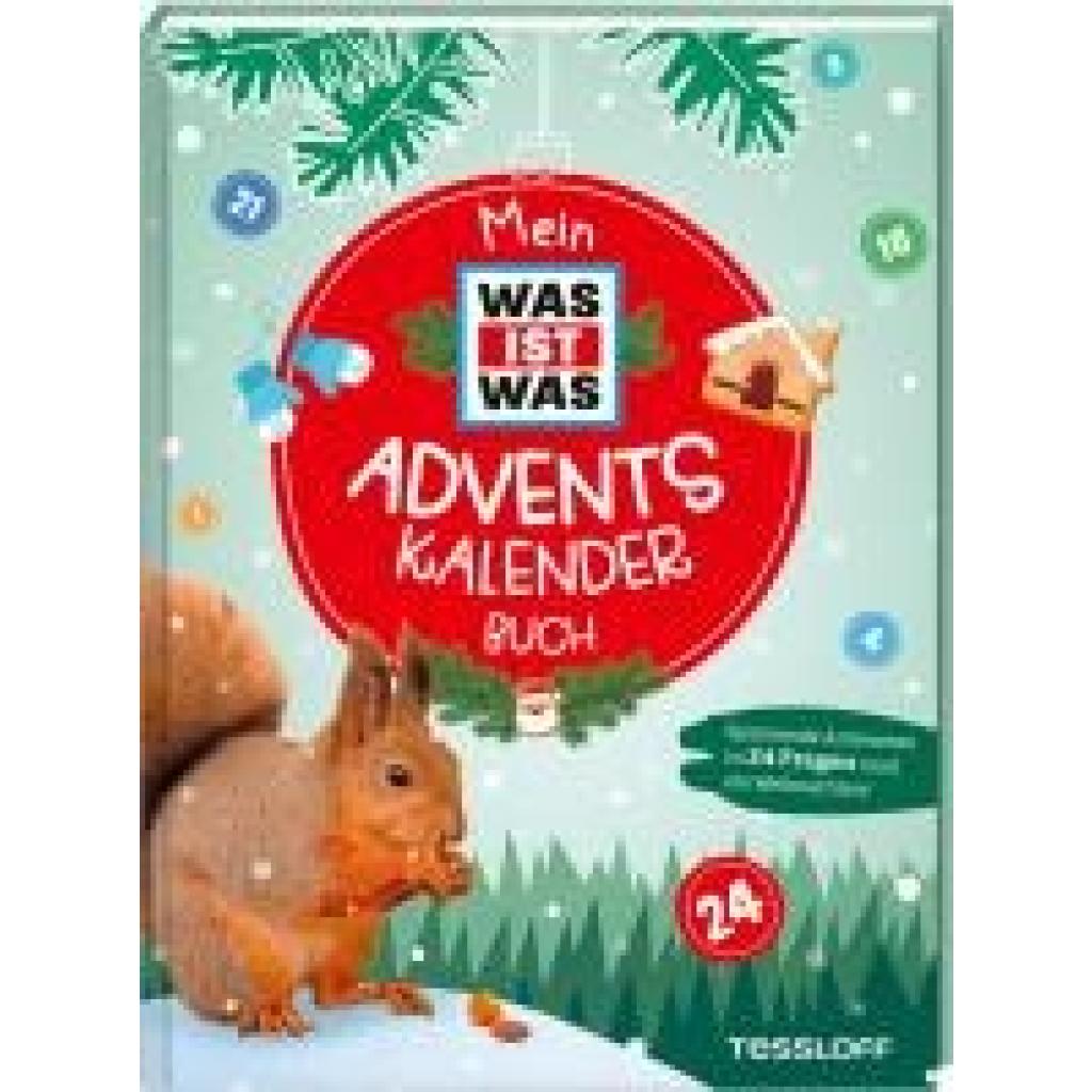 Kinast, Florian: Mein WAS IST WAS Adventskalenderbuch 2