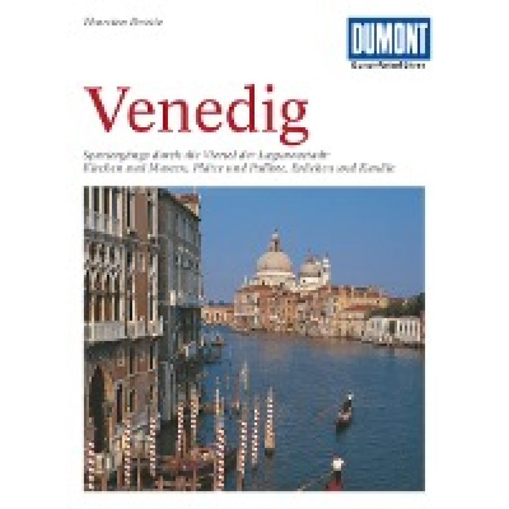 9783770160686 - DuMont Kunst-Reiseführer Venedig - Thorsten Droste Kartoniert (TB)