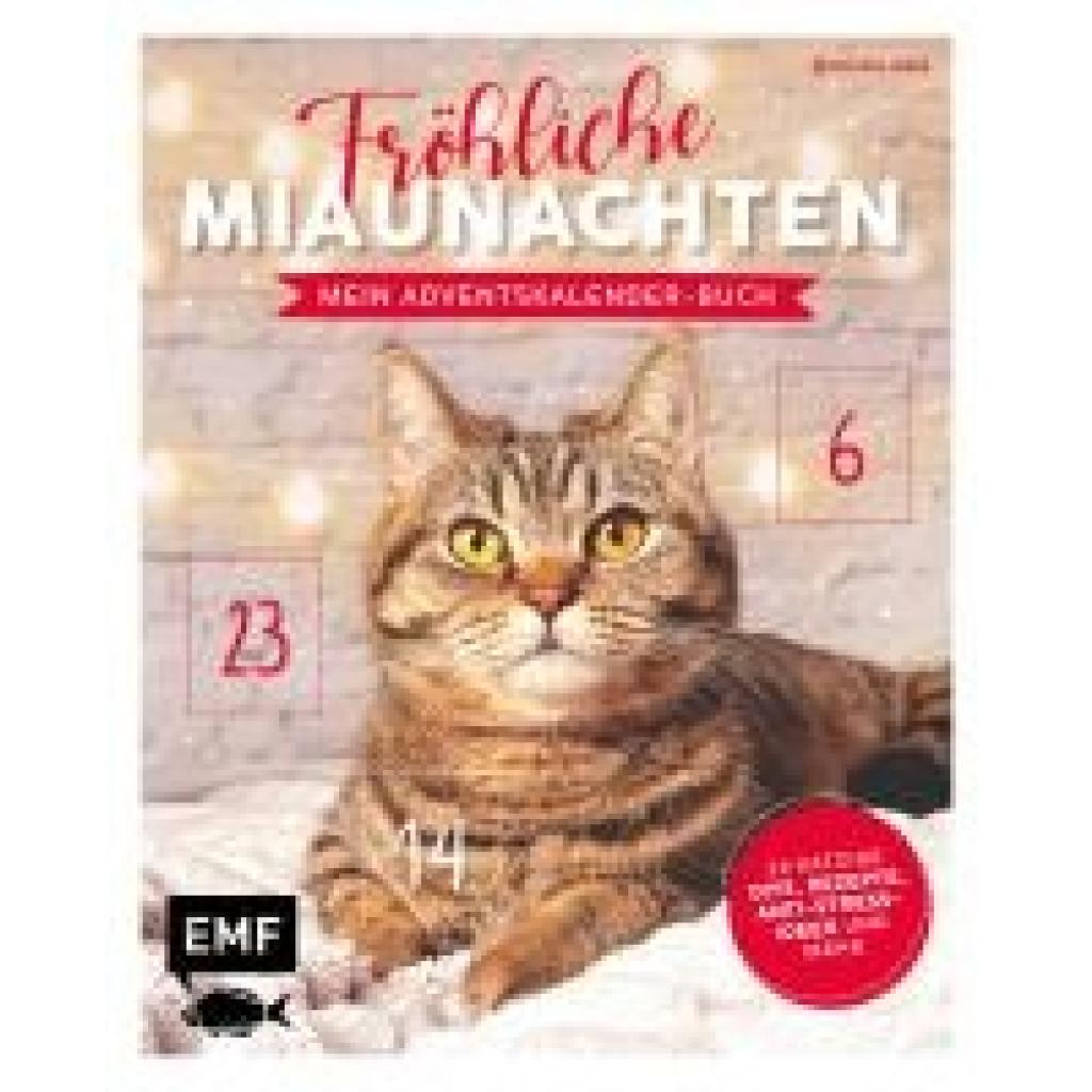 9783745916300 - Mein Adventskalender-Buch Fröhliche Miaunachten - Jessica Lorente Gebunden