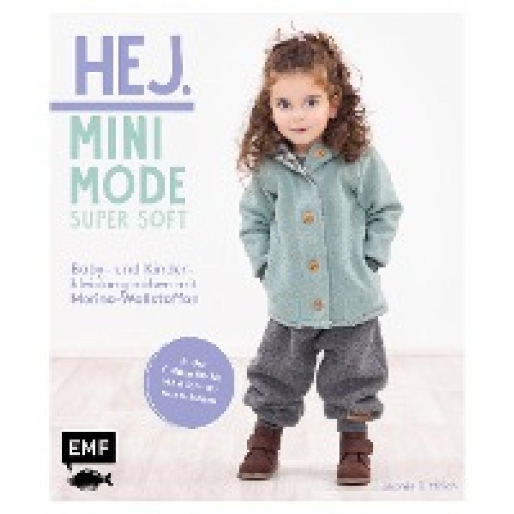 9783745914856 - Hej Minimode - Super soft Baby- und Kinderkleidung nähen mit Merino-Wollstoffen - Leonie Bittrich Gebunden