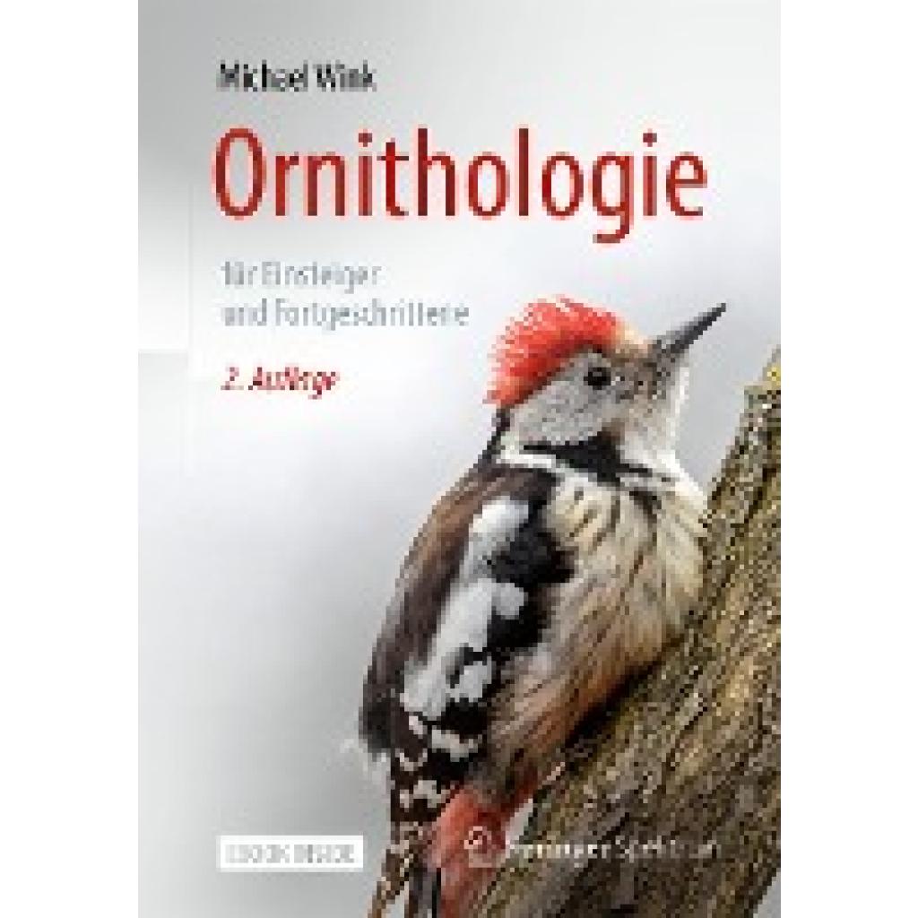 9783662574256 - Wink Michael Ornithologie für Einsteiger und Fortgeschrittene