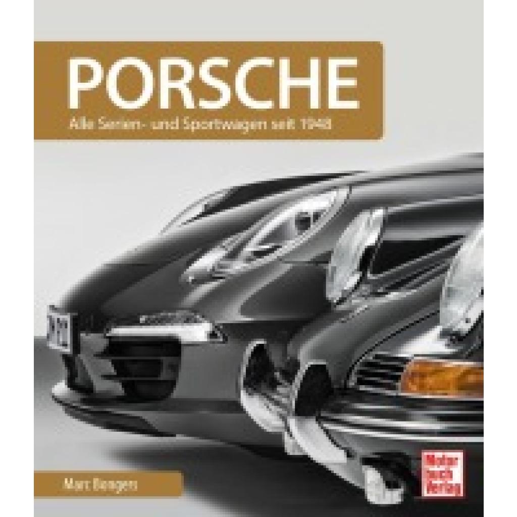 9783613035881 - Marc Bongers - GEBRAUCHT Porsche Serienfahrzeuge und Sportwagen seit 1948 - Preis vom 19082023 050728 h