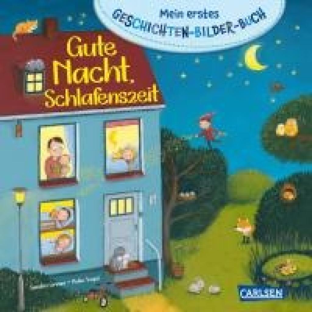 9783551171863 - Mein erstes Geschichten-Bilder-Buch Gute Nacht Schlafenszeit - Sandra Grimm Pappband
