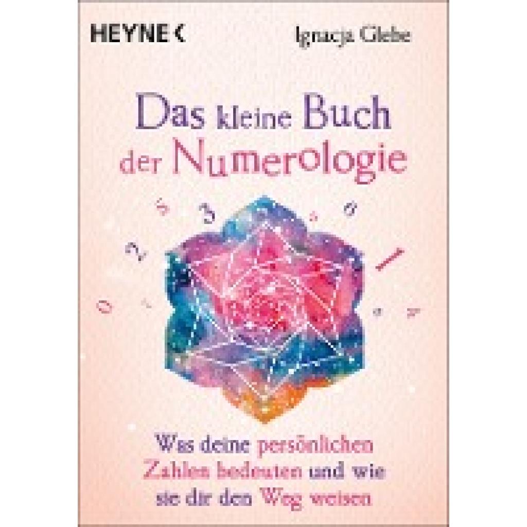 Glebe, Ignacja: Das kleine Buch der Numerologie