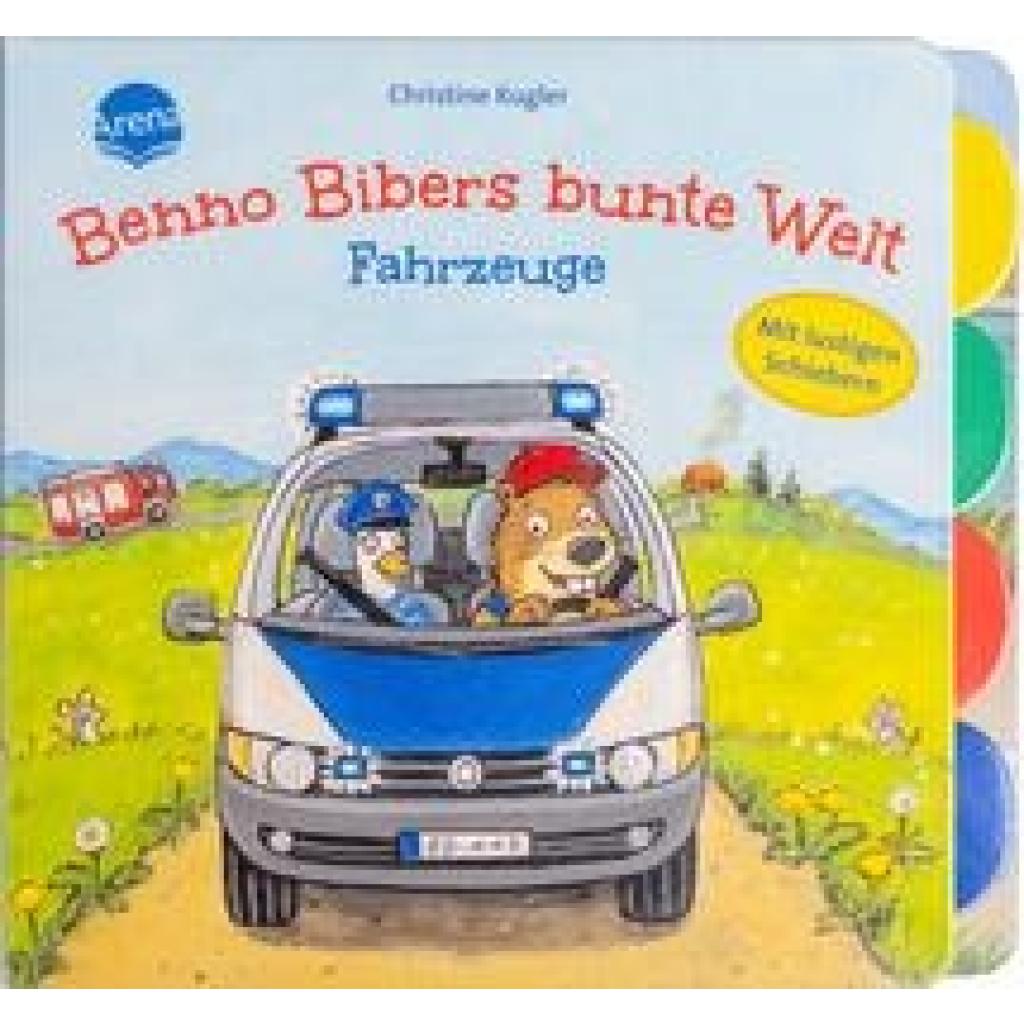 9783401719689 - Benno Bibers bunte Welt Fahrzeuge Benno Biber Bd0 - Bärbel Müller Pappband 9783401719689 - Benno Bibers bunte Welt Fahrzeuge Benno Biber Bd0 - Bärbel Müller Pappband