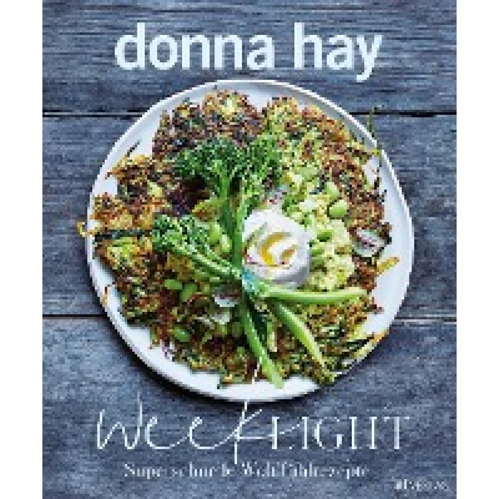 Hay, Donna: Week Light