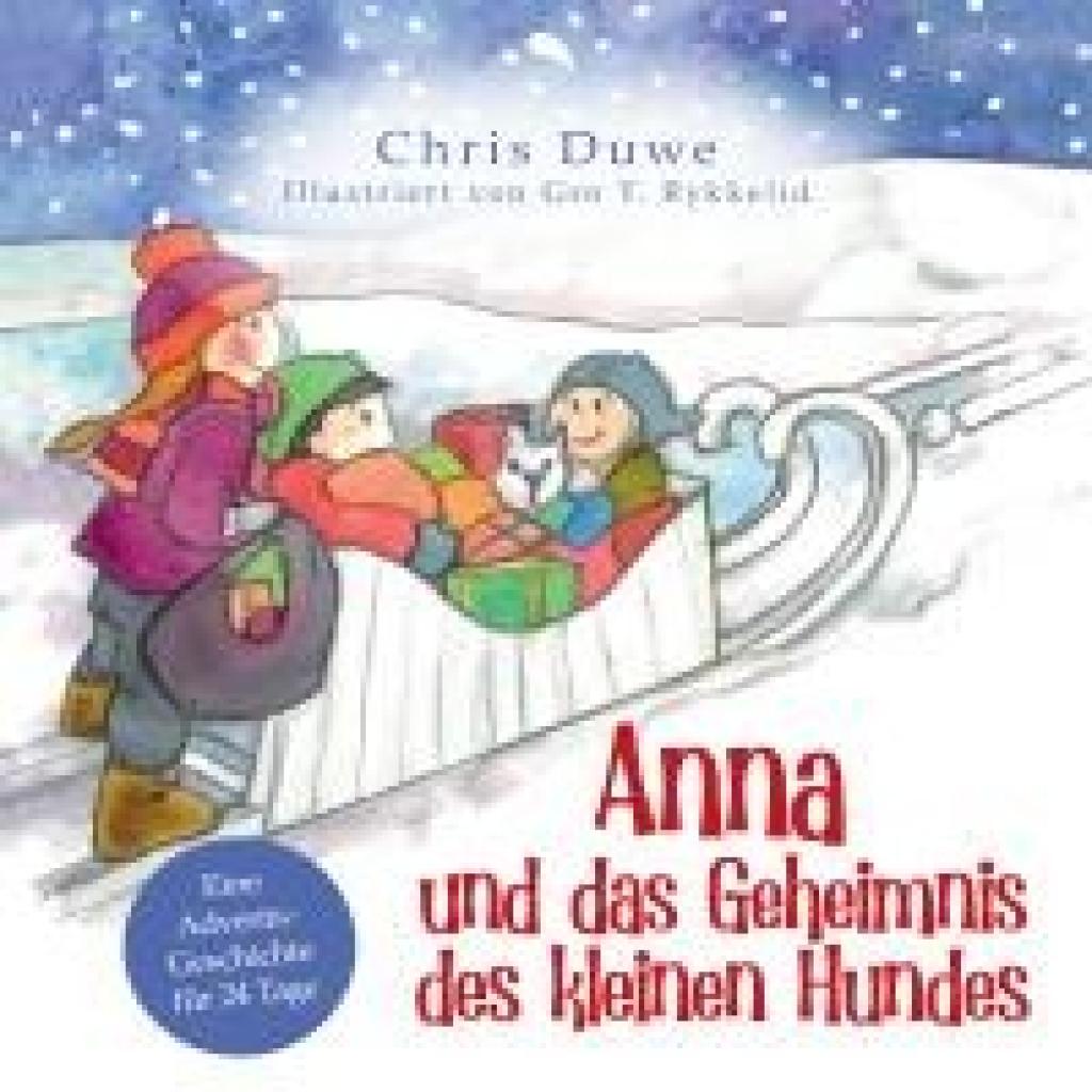 9783038482857 - Duwe Chris Anna und das Geheimnis des kleinen Hundes 9783038482857 - Duwe Chris Anna und das Geheimnis des kleinen Hundes