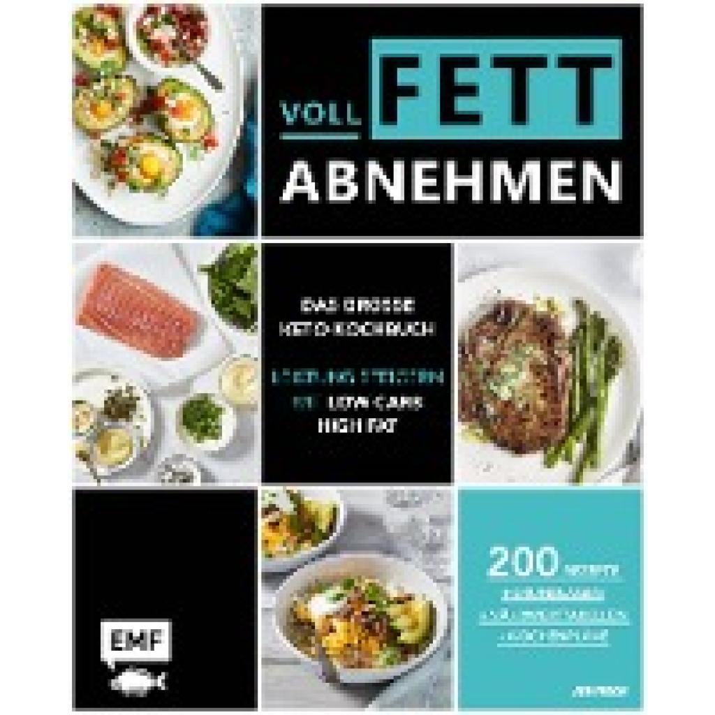 9783960934509 - Fisch Jen Voll fett abnehmen - Das große Keto-Kochbuch - Leistung steigern mit Low Carb High Fat