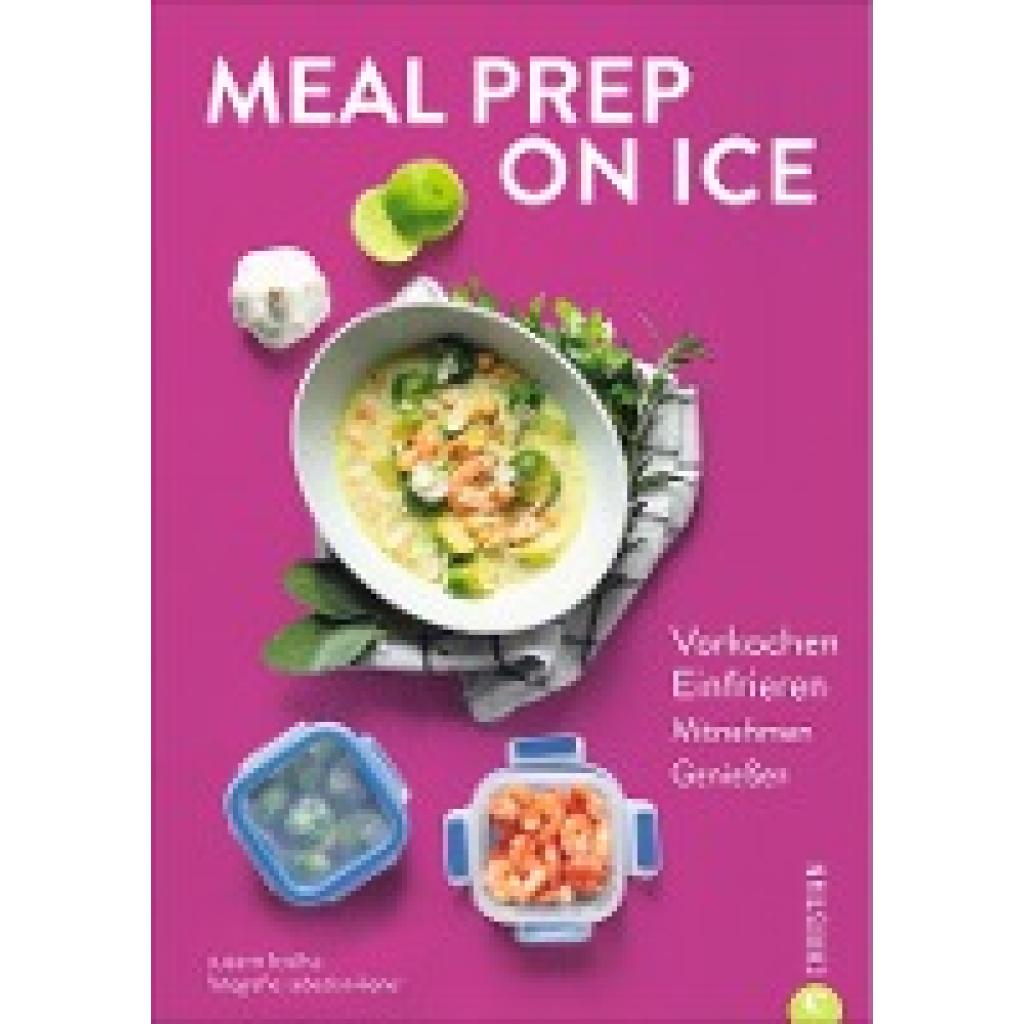 9783959612852 - Meal Prep on Ice - Susann Kreihe Kartoniert (TB)