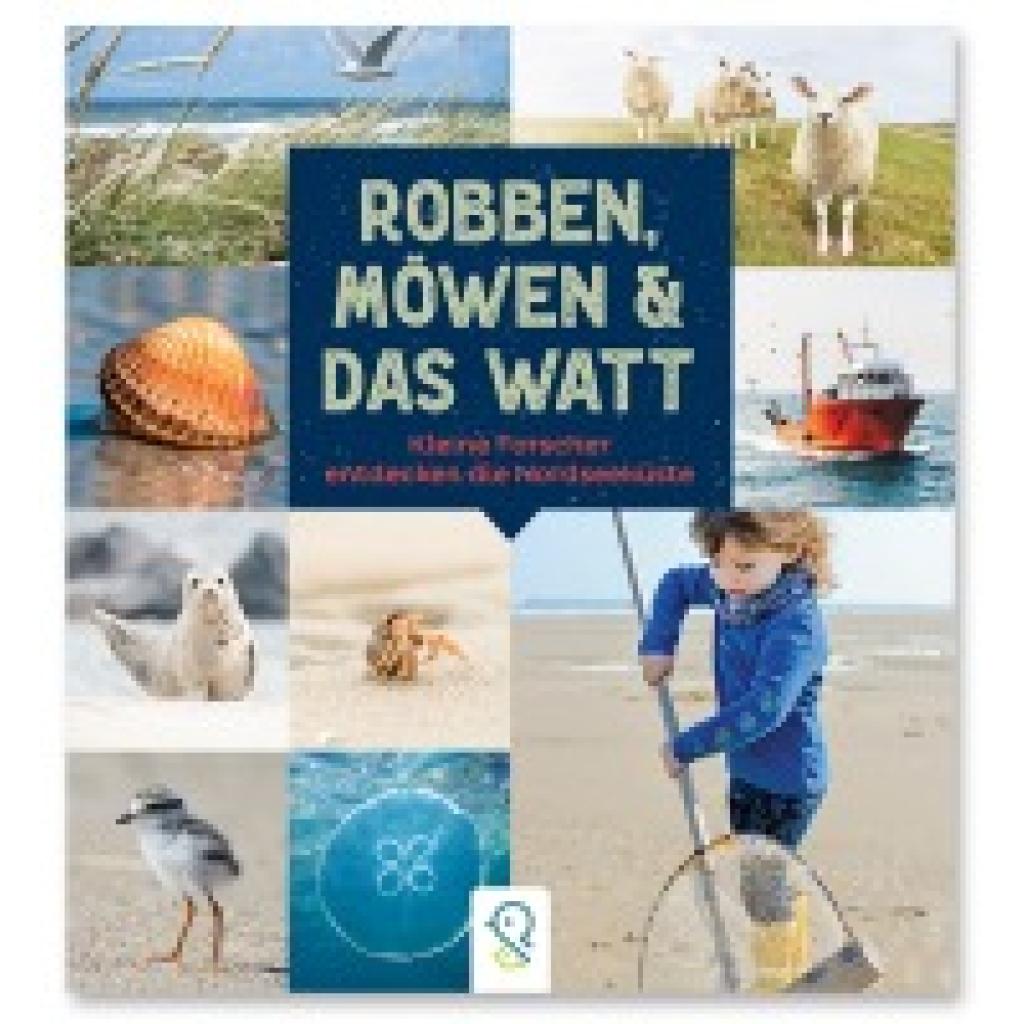 9783946360728 - Robben Möwen & das Watt 9783946360728 - Robben Möwen & das Watt