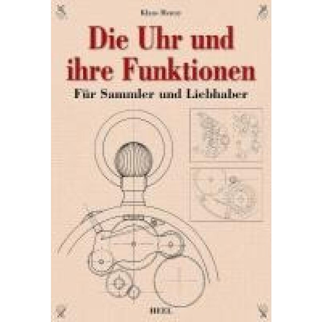 9783868525069 - Die Uhr und ihre Funktion - Klaus Menny Gebunden