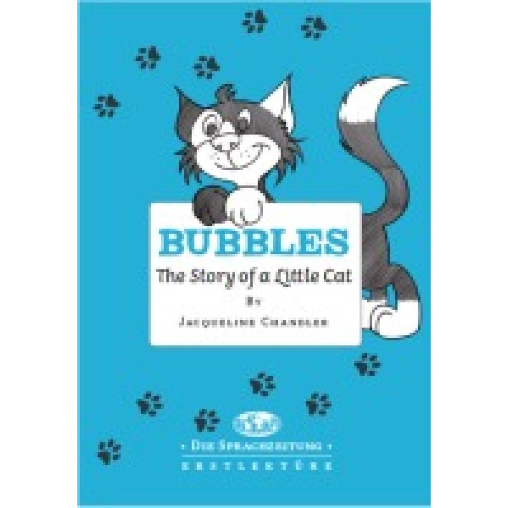 9783796110719 - Bubbles - The Story of a Little Cat - Jacqueline Chandler Siobhan Bruns Kartoniert (TB)