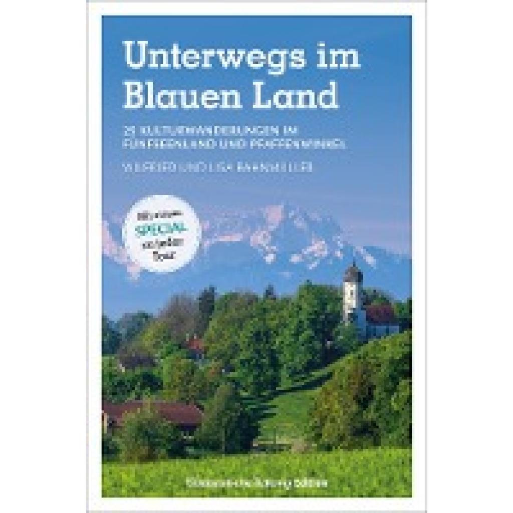 9783734323034 - Unterwegs im Blauen Land - Wilfried und Lisa Bahnmüller Kartoniert (TB)