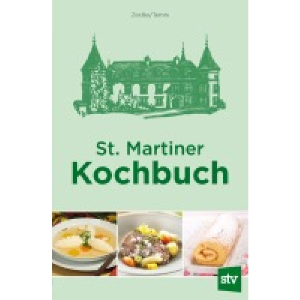 9783702017057 - St Martiner Kochbuch - Emilie Zeidler Elfriede Temm Kartoniert (TB)