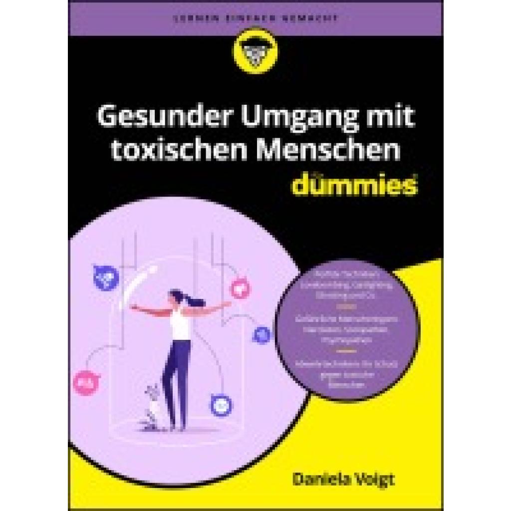 9783527722297 - Voigt Daniela Gesunder Umgang mit toxischen Menschen für Dummies