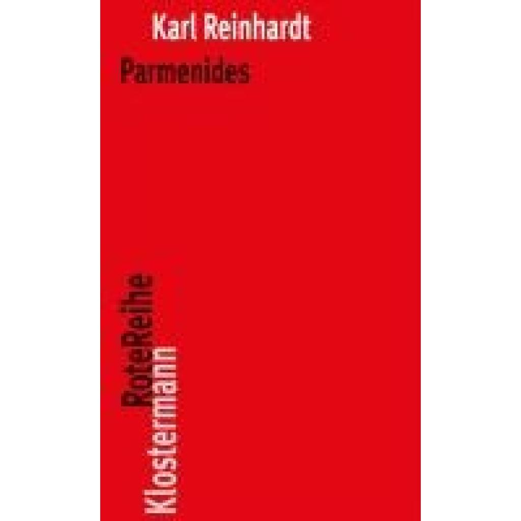 9783465041443 - Parmenides und die Geschichte der griechischen Philosophie - Karl Reinhardt Taschenbuch