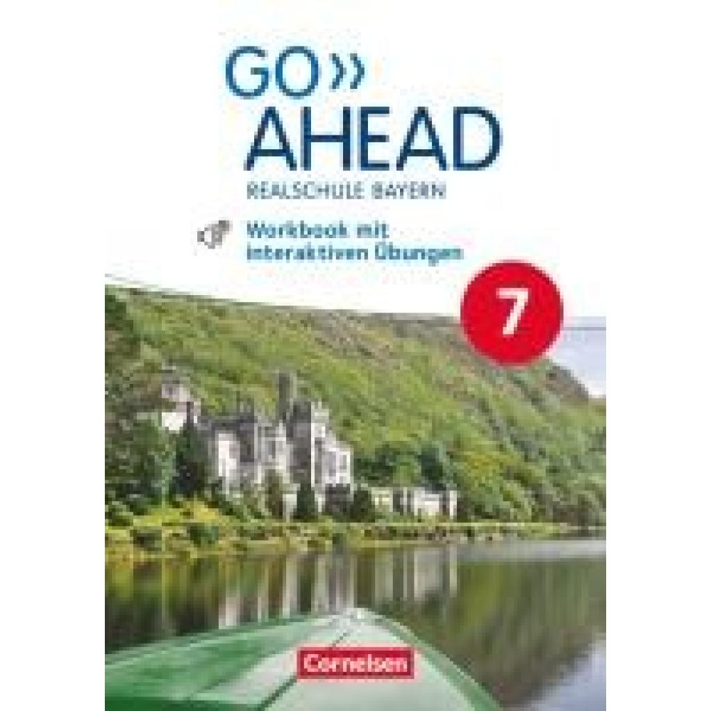 9783464311417 - Abram James Go Ahead 7 Jahrgangsstufe - Ausgabe für Realschulen in Bayern - Workbook mit interaktiven Übungen auf scookde
