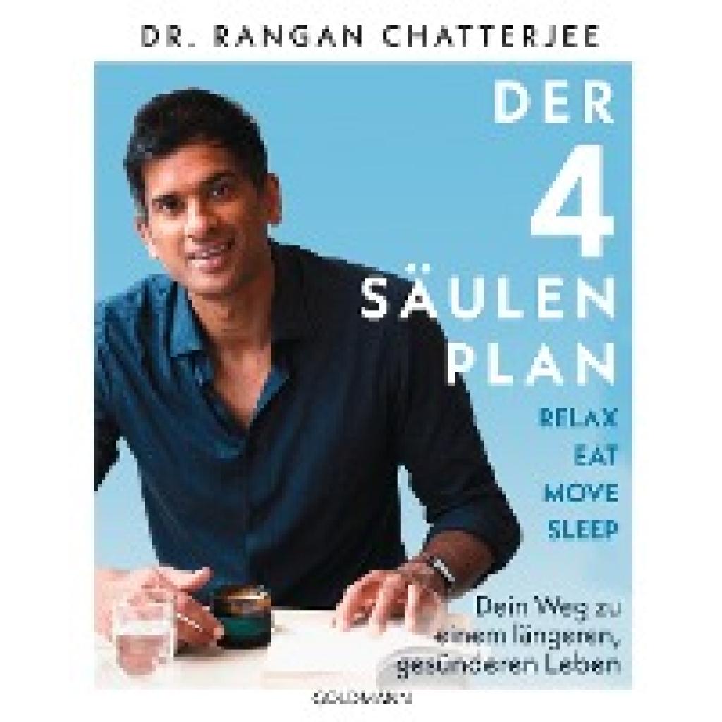 9783442178193 - Der 4-Säulen-Plan - Relax Eat Move Sleep - Rangan Chatterjee Kartoniert (TB)