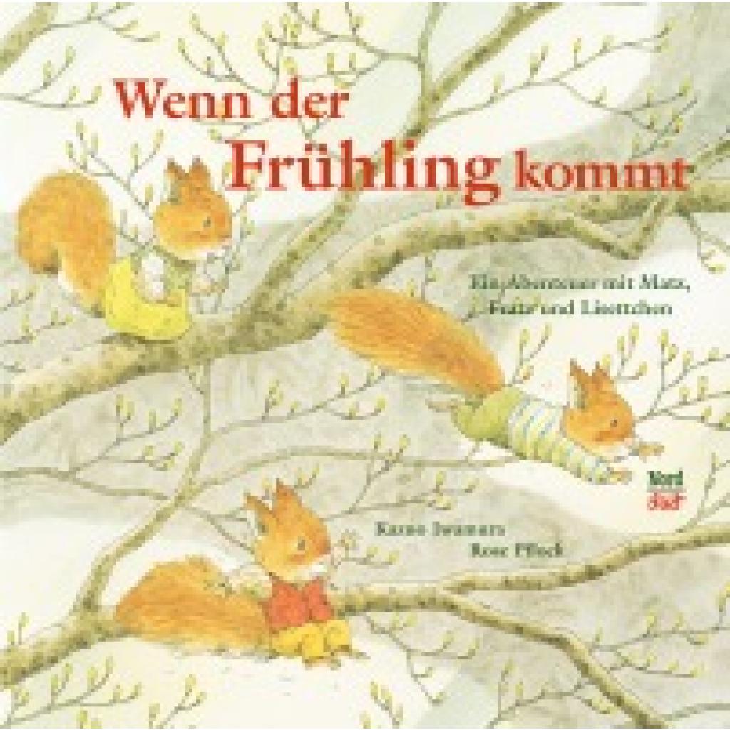 Pflock, Rose: Wenn der Frühling kommt