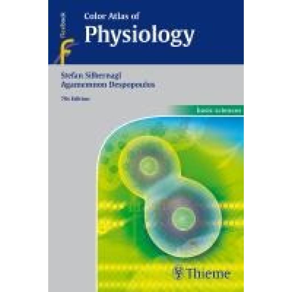 Silbernagl, Stefan: Color Atlas of Physiology