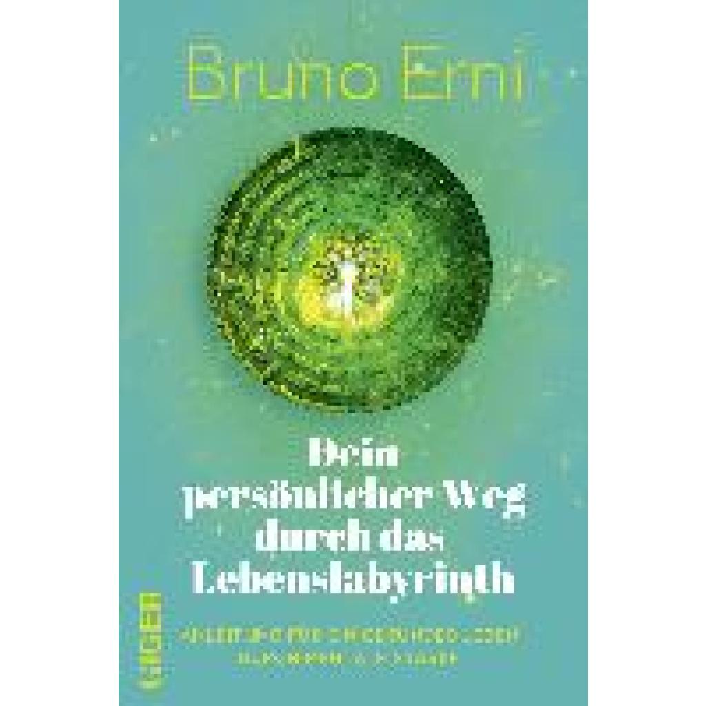 9783039330416 - Dein persönlicher Weg durch das Lebenslabyrinth - Bruno Erni Gebunden 9783039330416 - Dein persönlicher Weg durch das Lebenslabyrinth - Bruno Erni Gebunden